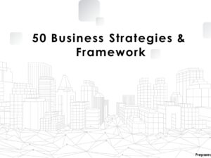 50 Business Strategies & Framework