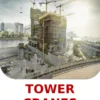 Tower Cranes-Risk Assessment