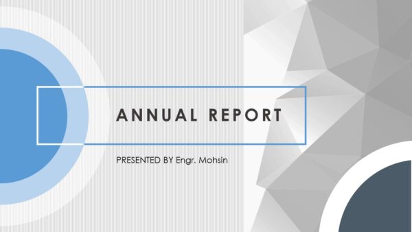 Annual Report Presentation Annual Report Presentation