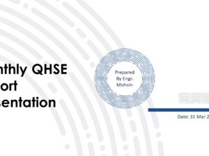 Monthly QHSE Report Presentation