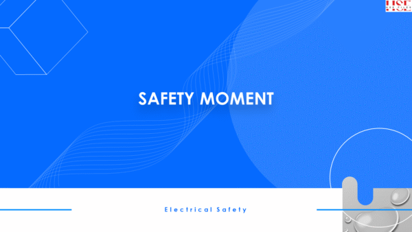 Safety Moment-Electrical Safety